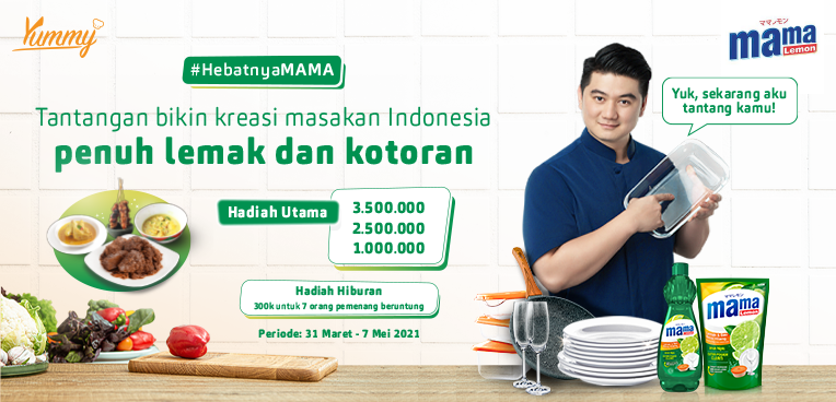 Ayo Ikutan Recipe Competition #HebatnyaMAMA bersama MAMA Lemon x Yummy!